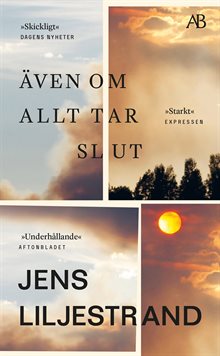 Även om allt tar slut