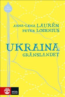 Ukraina : gränslandet