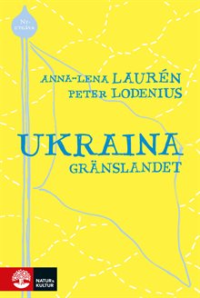 Ukraina : gränslandet