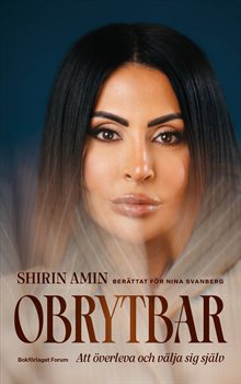 Obrytbar : Att överleva och välja sig själv