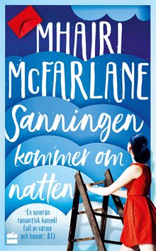 Sanningen kommer om natten