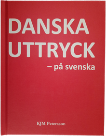 Danska uttryck – på svenska