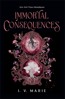 Immortal Consequences (svensk utgåva)