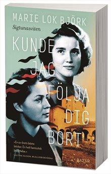 Kunde jag följa dig bort