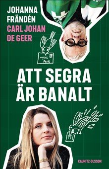 Att segra är banalt