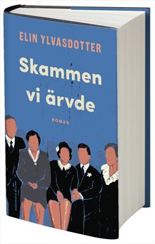 Skammen vi ärvde